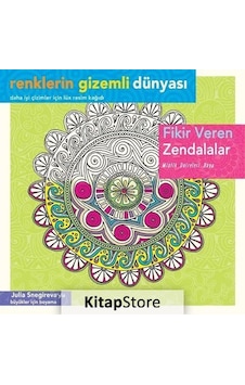 Renklerin Gizemli Dünyası - Fikir Veren Zendalalar - Julia Snegireva - Ren Kitap Renklerin Gizemli Dünyası - Fikir Veren Zendalalar - Julia Snegireva - Ren Kitap