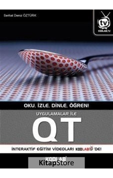 Uygulamalar ile Qt Serhat Deniz Öztürk Uygulamalar ile Qt Serhat Deniz Öztürk