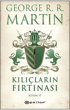 Kılıçların Fırtınası Kısım 2 G R R M Epsilon Yay Kılıçların Fırtınası Kısım 2 G R R M Epsilon Yay