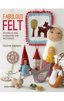 Fabulous Felt - Search Press Fabulous Felt - Search Press