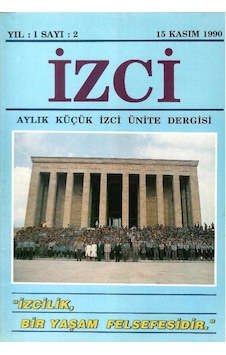 İzci - Aylık Küçük İzci Ünite Dergisi -izcilik Bir Yaşam Felsefesidir Retro Eski Baskı Koleksiyon Yıl: 1 Sayı:2 - 15 Kasım 1990