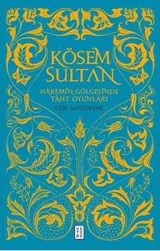 Ketebe Kösem Sultan 9786257014182 Ketebe Kösem Sultan 9786257014182