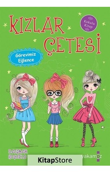 Kızlar Çetesi / Görevimiz Eğlence / Dagmar Hobfeld Kızlar Çetesi / Görevimiz Eğlence / Dagmar Hobfeld