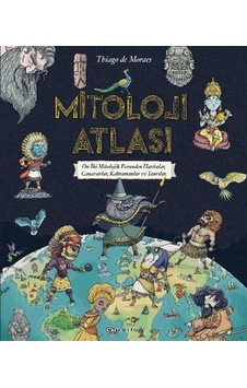 Mitoloji Atlası / Thiago De Moraes Mitoloji Atlası / Thiago De Moraes