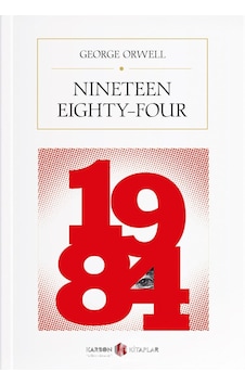 Nineteen Eighty-Four - 1984 / George Orwell Nineteen Eighty-Four - 1984 / George Orwell