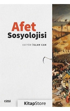 Afet Sosyolojisi / İslam Can Afet Sosyolojisi / İslam Can