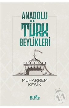 Anadolu Türk Beylikleri