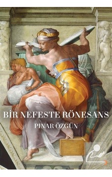 Bir Nefeste Rönesans - Pınar Özgün - Cinius