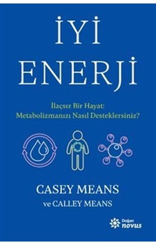 İyi Enerji / Dr. Casey Means
