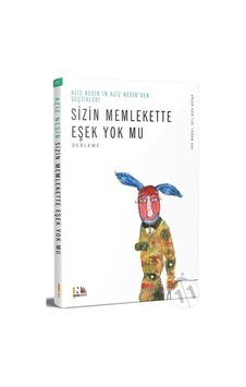 Nesin Yayınları Sizin Memlekette Eşek Yok Mu? Nesin Yayınları Sizin Memlekette Eşek Yok Mu?