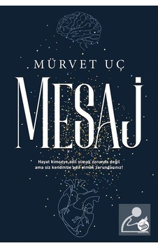 Mesaj - Mürvet Uç Mesaj - Mürvet Uç
