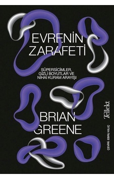 Evrenin Zarafeti / Brian Greene 9786257118712 Evrenin Zarafeti / Brian Greene 9786257118712