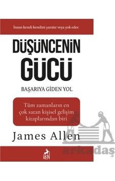 Düşüncenin Gücü Ren Kitap James Allen Düşüncenin Gücü Ren Kitap James Allen