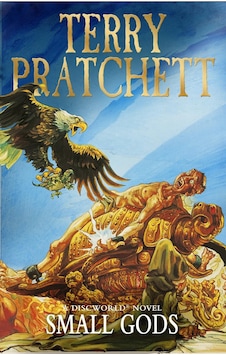 Small Gods: Discworld Novel 13 Small Gods: Discworld Novel 13