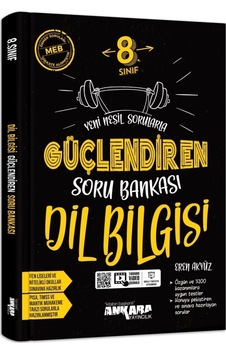 Ankara Güçlendiren8. Sınıf Dil Bilgisi Soru Bankası