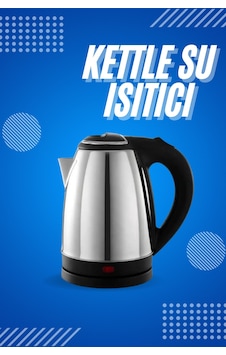 Elektrikli Paslanmaz Çelik Su Isıtcı Çelik Kettle 1.8 Lt. Uzun Ömürlü - Lisinya Elektrikli Paslanmaz Çelik Su Isıtcı Çelik Kettle 1.8 Lt. Uzun Ömürlü - Lisinya