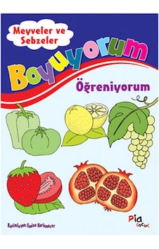 Boyuyorum Öğreniyorum - Meyveler ve Sebzeler - Aziz Sivaslıoğlu - Pia