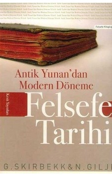 Antik Yunan'dan Modern Döneme Felsefe Tarihi- Kesit Yayınları Antik Yunan'dan Modern Döneme Felsefe Tarihi- Kesit Yayınları