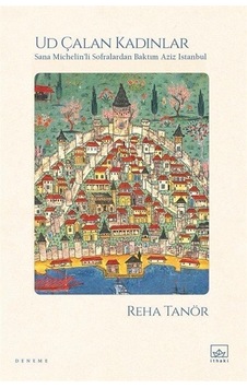 Ud Çalan Kadınlar / Reha Tanör Ud Çalan Kadınlar / Reha Tanör