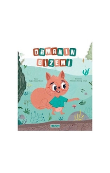 Ormanın Gizemi / Tuğba Hatun Murat Ormanın Gizemi / Tuğba Hatun Murat