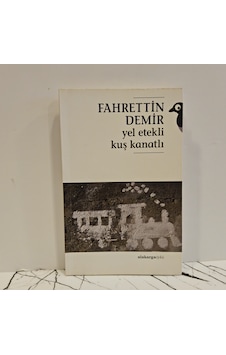 Yel Etekli Kuş Kanatlı- 1.baskı