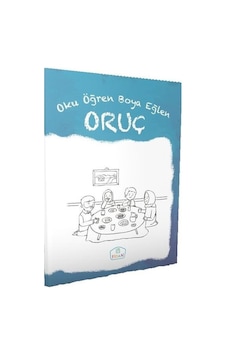 Oruç-Oku Öğren Boya Eğlen - Cüneyt Dal - Fidan Yayınları Oruç-Oku Öğren Boya Eğlen - Cüneyt Dal - Fidan Yayınları