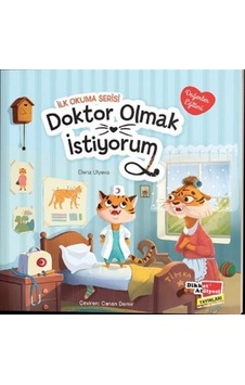 Doktor Olmak İstiyorum Değerler Eğitimi İlk Okuma Serisi / Ele...