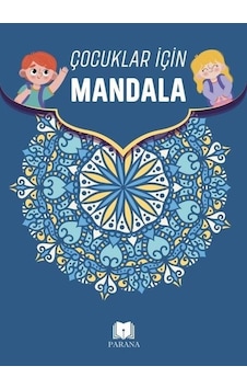 Çocuklar İçin Mandala - Emine Yıldızgil - Parana Çocuklar İçin Mandala - Emine Yıldızgil - Parana