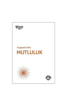 Mutluluk-Duygusal Zeka- Optimist Mutluluk-Duygusal Zeka- Optimist