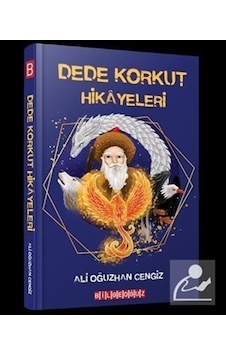 Dede Korkut Hikayeleri - Ali Oğuzhan Cengiz - Bilgeoğuz Yayınları