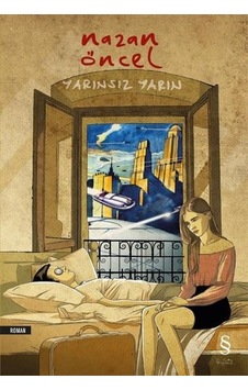 Yarınsız Yarın - Nazan Öncel - Everest Yayınları