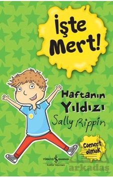 İşte Mert - Haftanın Yıldızı - Cömert Olmak İşte Mert - Haftanın Yıldızı - Cömert Olmak