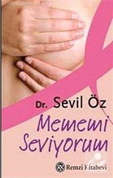 Mememi Seviyorum - Sevil Öz - Remzi Kitabevi Mememi Seviyorum - Sevil Öz - Remzi Kitabevi