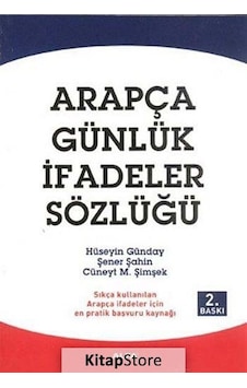 Arapça Günlük İfadeler Sözlüğü - Dr. Şener Şahin Arapça Günlük İfadeler Sözlüğü - Dr. Şener Şahin
