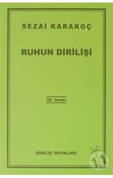 Ruhun Dirilişi/sezai Karakoç Ruhun Dirilişi/sezai Karakoç