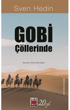 Gobi Çöllerinde / Sven Hedin Gobi Çöllerinde / Sven Hedin