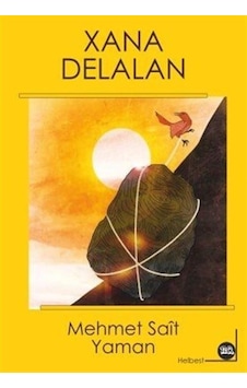 Xana Delalan - Mehmet Sait Yaman - Na Yayınları
