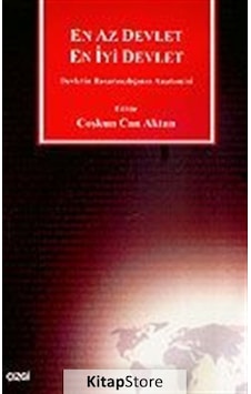 En Az Devlet En İyi Devlet Devletin Başarısızlığının Anatomisi- Çizgi Kitabevi En Az Devlet En İyi Devlet Devletin Başarısızlığının Anatomisi- Çizgi Kitabevi