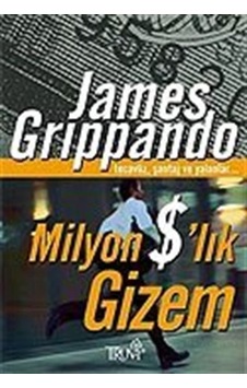 Milyon Dolarlık Gizem / James Grippando