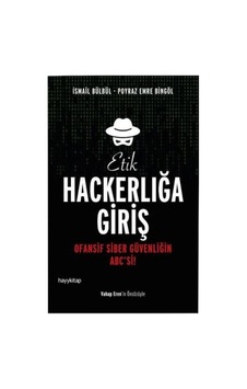 Hackerlığa Giriş Etik Kitap Ofansif Siber Güvenliğin Abc Si Hackerlığa Giriş Etik Kitap Ofansif Siber Güvenliğin Abc Si