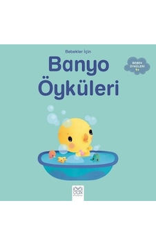 Bebekler için Banyo Öyküleri-1+ - Ghislaine Biondi - 1001 Çiçek Bebekler için Banyo Öyküleri-1+ - Ghislaine Biondi - 1001 Çiçek