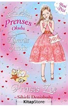 Prenses Zoe ve Sihirli Deniz Kabuğu / Prenses Okulu -30 / Vivi. Prenses Zoe ve Sihirli Deniz Kabuğu / Prenses Okulu -30 / Vivi.