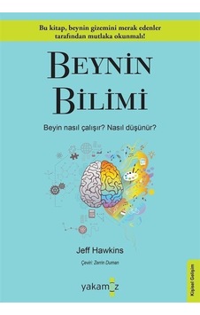 Beynin Bilimi / Jeff Hawkins Beynin Bilimi / Jeff Hawkins