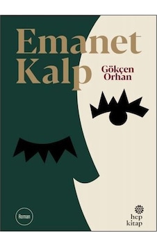 Emanet Kalp - Gökçen Orhan - Hep Kitap Emanet Kalp - Gökçen Orhan - Hep Kitap