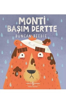Türkiye İş Bankası Kültür Yayınları Monti Başım Dertte Türkiye İş Bankası Kültür Yayınları Monti Başım Dertte