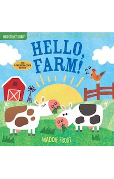 Indestructibles: Hello Farm! - Amy Pixton - Workman Publishing Indestructibles: Hello Farm! - Amy Pixton - Workman Publishing