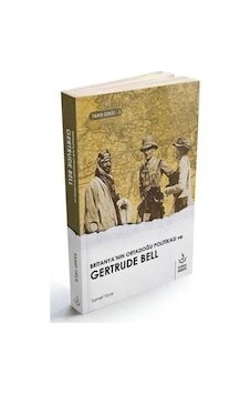 Britanya'nın Ortadoğu Politikası ve Gertrude Bell-Tarih Serisi 3 - Samet Yüce - Nizamiye Akademi