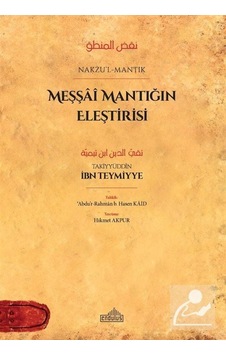 Meşşai Mantığın Eleştirisi / İbn Teymiyye