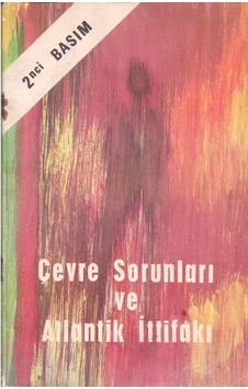 Çevre Sorunları ve Atlantik Ittifakı N11.1696 Çevre Sorunları ve Atlantik Ittifakı N11.1696