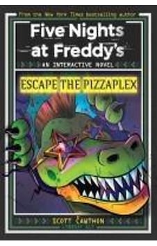 Escape The Pizzaplex - Five Nights At Freddy's Scholast... Escape The Pizzaplex - Five Nights At Freddy's Scholast...
